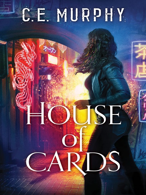 Title details for House of Cards by C.E. Murphy - Available